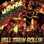 METEORSTHE - HELL TRAIN ROLLIN