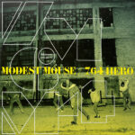 MODEST MOUSE / 764-HERO - WHENEVER YOU SEE FIT