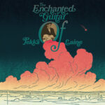 PEKKA LAINE - ENCHANTED GUITAR OF PEKKA