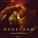 MEHRMANNJOHN - HONEYDEW - ORIGINAL SOUNDTRACK