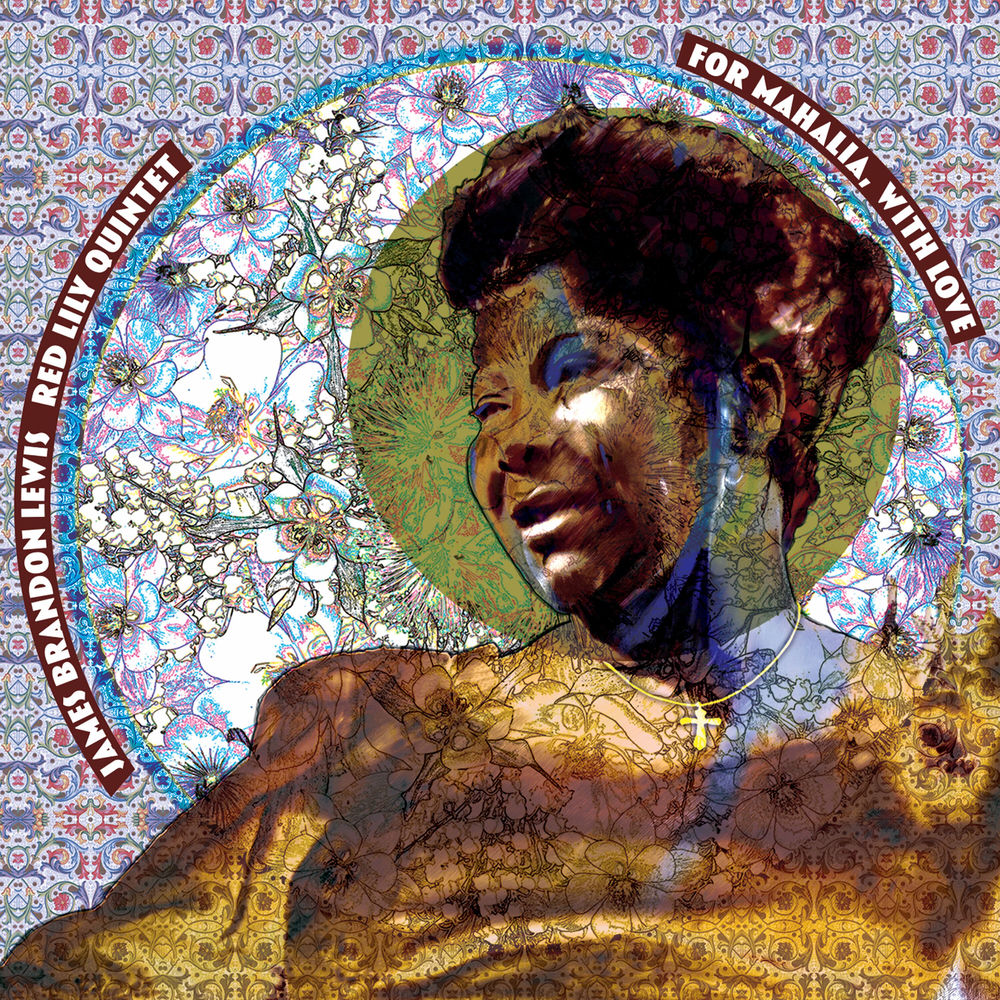 TAO13LP.jpg JAMES BRANDON LEWIS - FOR MAHALIA WITH LOVE - Image 1