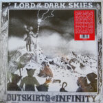 OUTSKIRTS OF INFINITY - Lord Of The Dark Skies