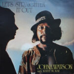 JOHN L. WATSON - Lets Straighten It Out