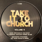 Mark Brickman & Yam Who? - Take It To Church - Volume 4