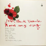 JEAN-CLAUDE VANNIER - Roses Rouge Sang