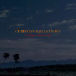 KJELLVANDER CHRISTIAN - A VILLAGE NATURAL LIGHT
