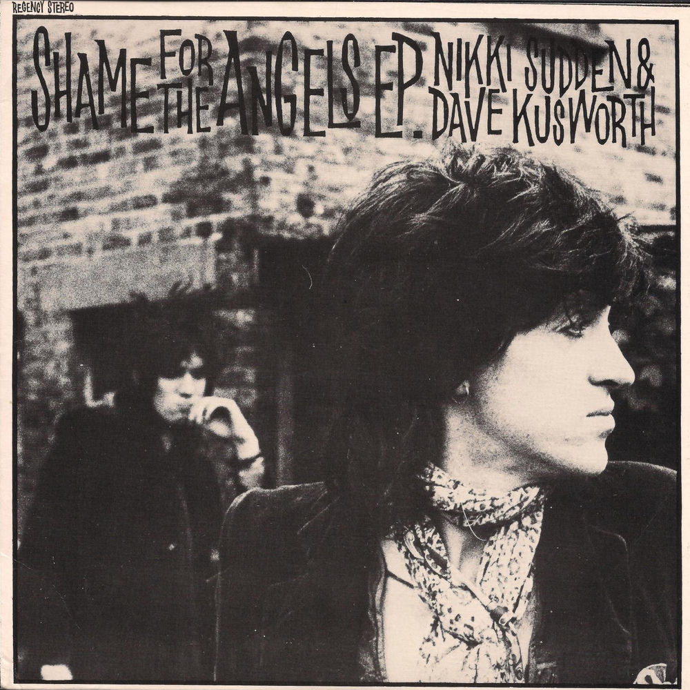 TRB745.jpg NIKKI SUDDEN & DAVE KUSWORTH - SHAME FOR THE ANGELS E.P - Image 1