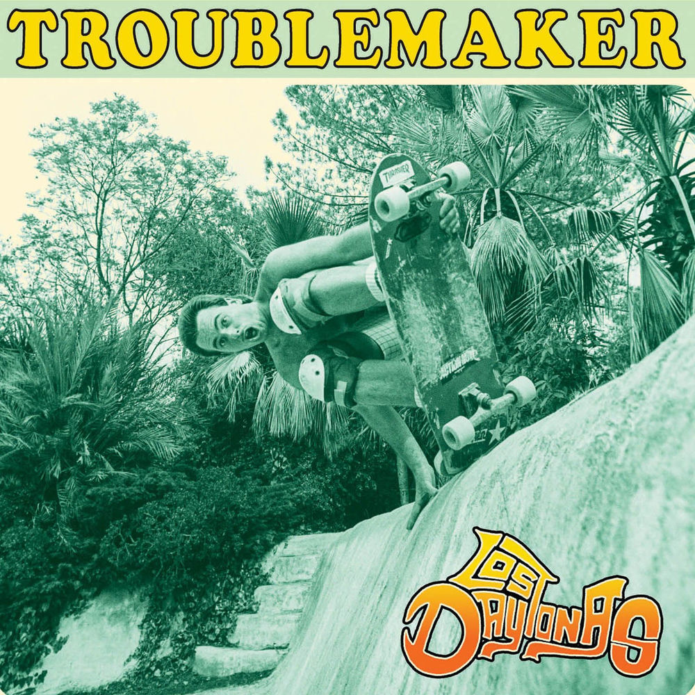TTR015.jpg LOS DAYTONAS - Troublemaker - Image 1