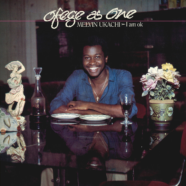 TWM79.jpg MELVIN UKACHI - Ofege As One - I Am Ok - Image 1