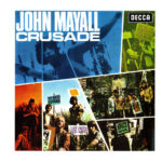 JOHN MAYALL & THE BLUESBREAKER - CRUSADE
