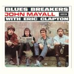 JOHN MAYALL WITH ERIC CLAPTON - BLUES BREAKERS