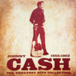 JOHNNY CASH - The Greatest Hits 1955-1962 (Limited Edition) (Maroon Vinyl)