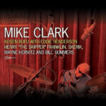 MIKE CLARK - Kosen Rufu With Eddie Henderson