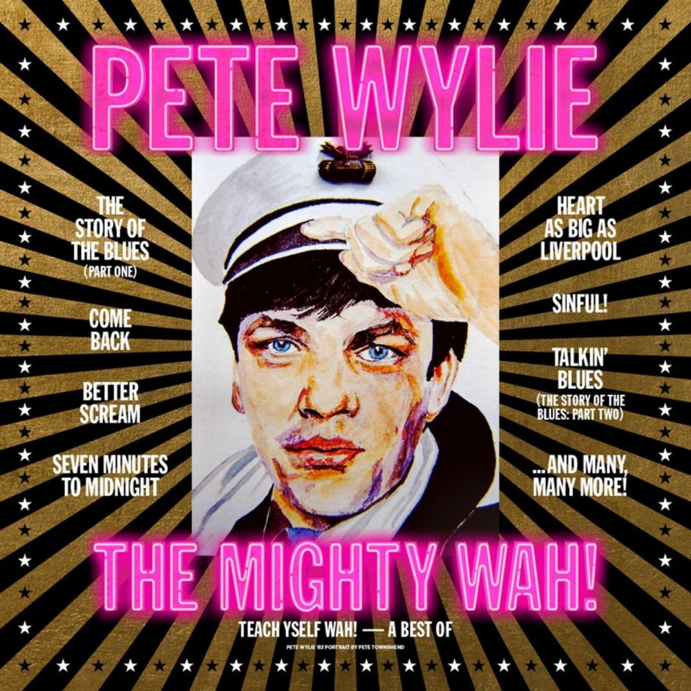 WV0001.jpg PETE WYLIE & THE MIGHTY WAH! - TEACH YSELF WAH! - Image 1