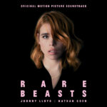 JOHNNY LLOYD AND NATHAN COEN - RARE BEASTS (ORIGINAL MOTION P