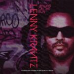 LENNY KRAVITZ - Always On The Run