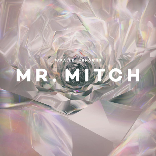 ZIQ355.jpg MR.MITCH - PARALLEL MEMORIES - Image 1