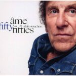 SOUCHON ALAIN - AME FIFTY-FIFTIES