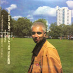 MONO NICK - RSD 2022 - THE SUN WONT STAY