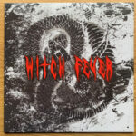 Witch Fever - Reincarnate