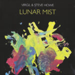 Virgil & Steve Howe - Lunar Mist