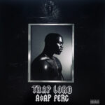 ASAP FERG - TRAP LORD
