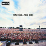 OASIS - TIME FLIES...1994-2009