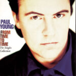 Young, Paul - From Time to Time: The Singles Collection