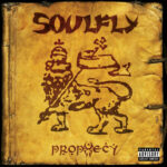 SOULFLY - PROPHECY