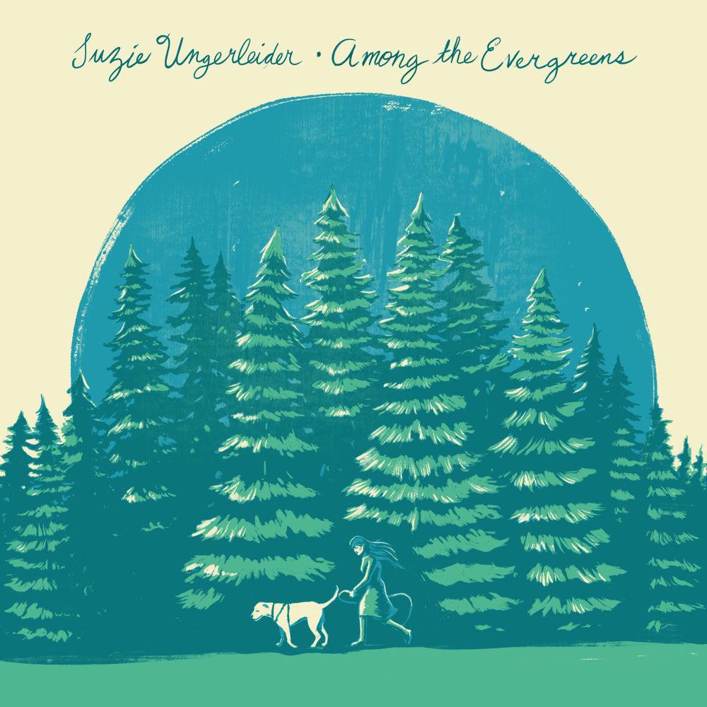 5021732390233.jpg Suzie Ungerleider - Among The Evergreens - Image 1