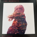 WOMBATS THE - GLITTERBUG RSD25