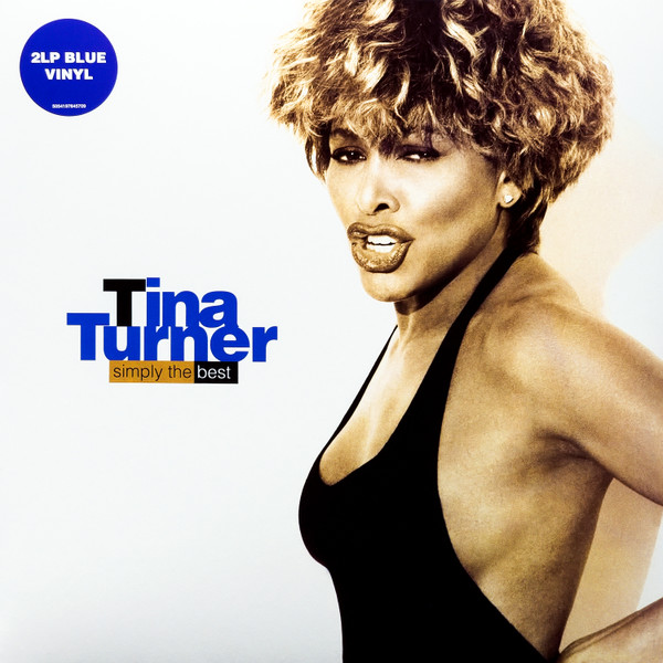 5054197645709.jpg TURNER TINA - SIMPLY THE BEST (BLUE VINYL) ( - Image 1