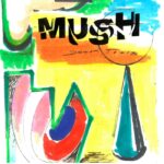 MUSH - DOWN TOOLS
