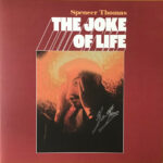 SPENCER THOMAS - Joke Of Life (Signed Edition) (Sunrise Yellow Vinyl)