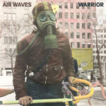 AIR WAVES - WARRIOR