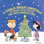 Vince Guaraldi Trio - A Charlie Brown Christmas