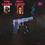 Willie Colón, Héctor Lavoe - Vigilante