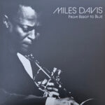 MILES DAVIS - From Bebop To Blue (Solid Silver/Black Vinyl) (Rsd 2026)
