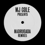 MJ COLE - Mj Cole Presents Madrugada Remixes