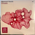 MAMMAL HANDS - Circadia (Limited Magenta Vinyl)
