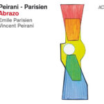 VINCENT PEIRANI & EMILE PARISIEN - ABRAZO