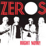 ZEROS THE - RIGHT NOW