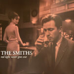 SMITHS - Red Light Never Goes Out