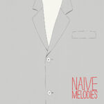 VARIOUS ARTISTS - NAIVE MELODIES
