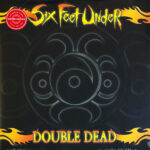 SIX FEET UNDER - Double Dead Redux (Yellow/Black Splatter Vinyl)