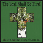 VARIOUS ARTISTS - LAST SHALL BE FIRST THE JCR R