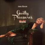 ANNE BISSON - Guilty Pleasures (Limited Edition)