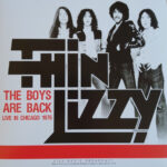 THIN LIZZY - The Boys Are Back Live In Chicago 1976