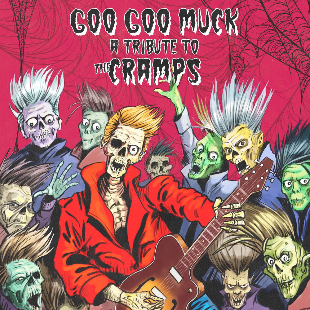 CLOLP3722.jpg VARIOUS ARTISTS - Goo Goo Muck - A Tribute To The Cramps - Image 1