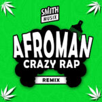 AFROMAN - CRAZY RAP